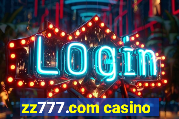 zz777.com casino